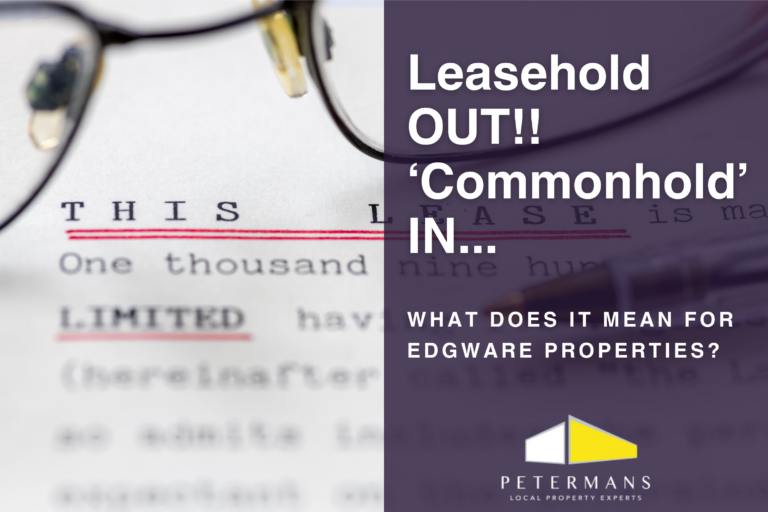Leasehold Reform: What It Means for the Edgware Property Market