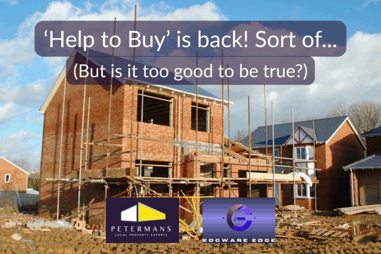 Help to Buy Is Back… Sort Of.  But Should You Use It?