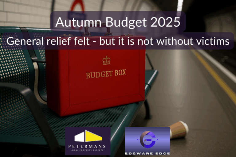 Budget 2025: North London Homeowners Largely Relieved – but it isn’t without victims