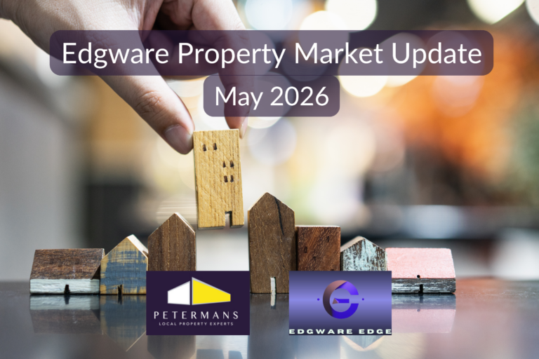 Edgware Property Market Update: May 2026