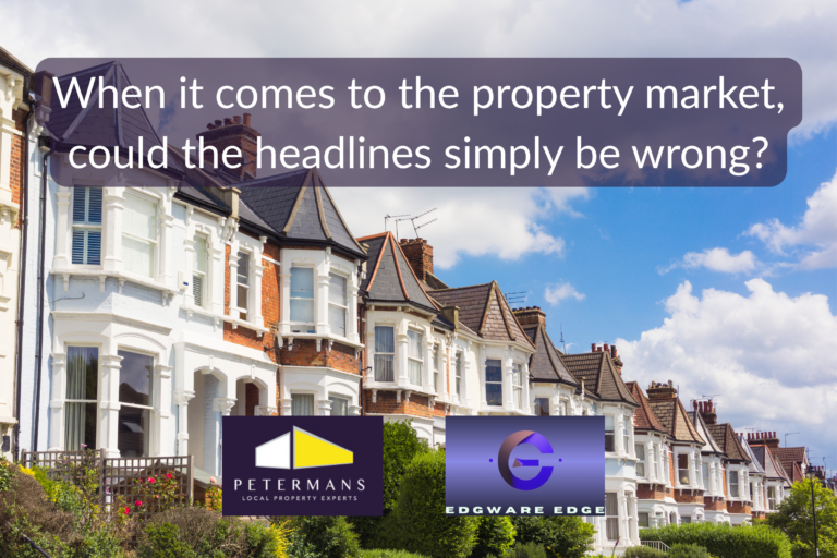 When it Comes to the Property Market, Could the Headlines Simply be Wrong?